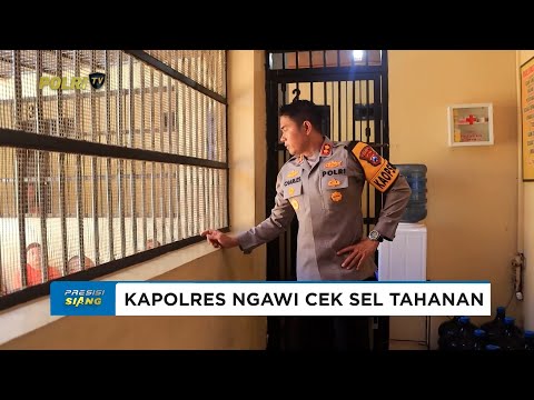 KAPOLRES CEK SEL TAHANAN PASTIKAN RUTAN POLRES NGAWI AMAN