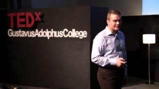 Why Are People Such Jerks?; Dan Currell at TEDx GustavusAdolphusCollege