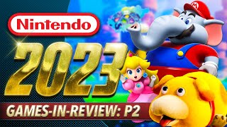 Nintendo 2023 Year in Review: The Games (Mario Wonder, Pikmin 4, & More! - Part 2)