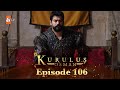 Kurulus Osman Urdu - Season 4 Episode 106