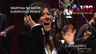 SUSPICIOUS MINDS MARTINA MCBRIDE
