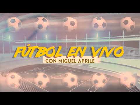 Fútbol en Vivo con Miguel Aprile (Presentación)