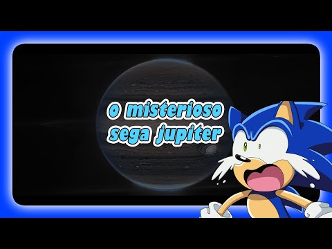AHHH SEGA | Dessa vez você acertou....    O SEGA JUPITER