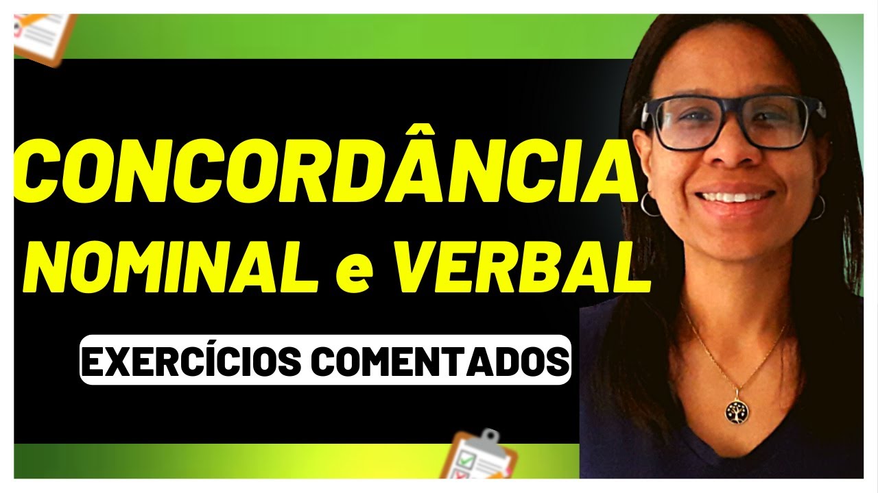🚨QUESTÕES COMENTADAS de CONCORDÂNCIA VERBAL e NOMINAL [Prof. Eliane Vieira]