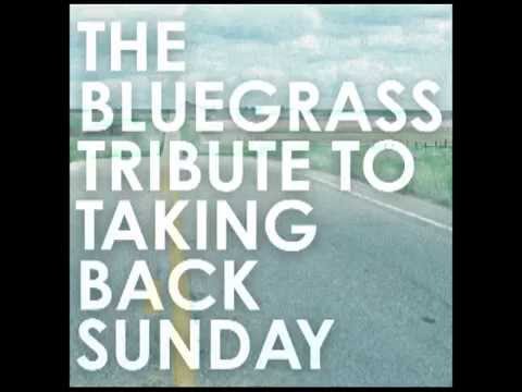MakeDamnSure - The Bluegrass Tribute to Taking Back Sunday - Pickin' On Series