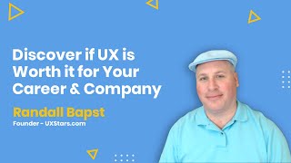 Discover if UX is Worth it for Your Career & Company - AMA