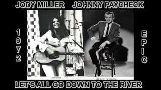 Let&#39;s All Go Down To The River by Johnny Paycheck and Jody Miller