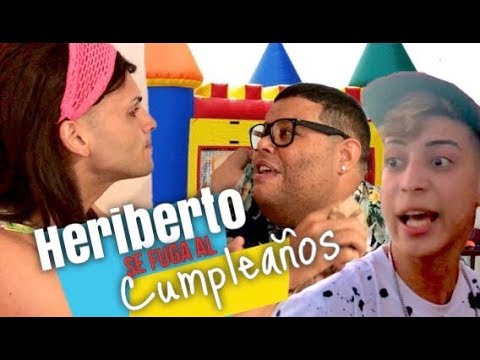 HERIBERTO se fugo a un Cumpleaños