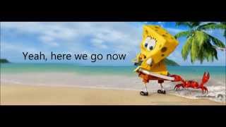 N.E.R.D.-Squeeze me ( Lyrics )(From &quot;The Spongebob Movie: Sponge Out Of Water&quot; )