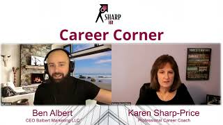 Episode #52 - SharpHR Career Corner with Ben Albert