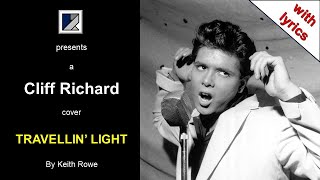 Travellin&#39; Light - Cliff Richard Cover (with lyrics)