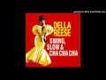 Della Reese - It's So Nice To Have A Man Around The House