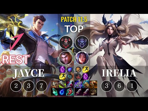 JT Rest Jayce vs Irelia Top - KR Patch 11.5