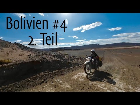 Offroad in den Anden / Bolivien (2023) #4 Teil 2: Motorrad Abenteuer Südamerika