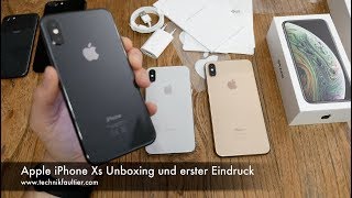 Apple iPhone Xs Unboxing und erster Eindruck