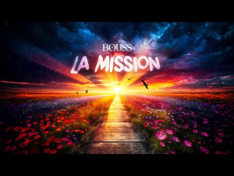 Bouss - La mission (Lyrics Video)