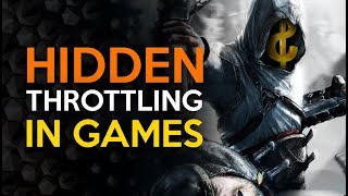 We Need to Talk About Throttling in Video Games