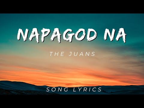 The Juans - Napagod Na | SONG LYRICS