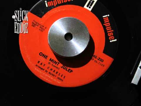 Ray Charles - One mint julep, Impulse! Records, 1961