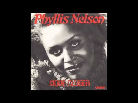 Phyllis Nelson - Move Closer - 1984