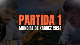 GUKESH VS DING LIREN - PARTIDA 1