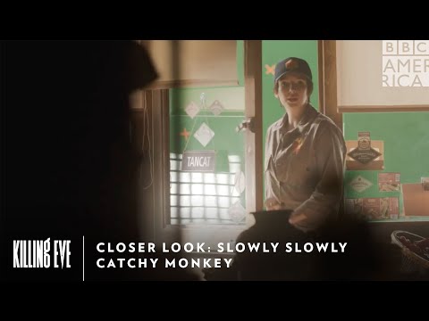 Closer Look: Slowly Slowly Catchy Monkey | Killing Eve Sundays 9pm | BBC America & AMC