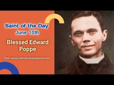 Blessed Edward Poppe//Saint of the Day #kisahinspiratif #orangkudus
