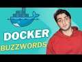 DOCKER Buzzwords I Use Them EVERY Day First Episode Of Docker Course