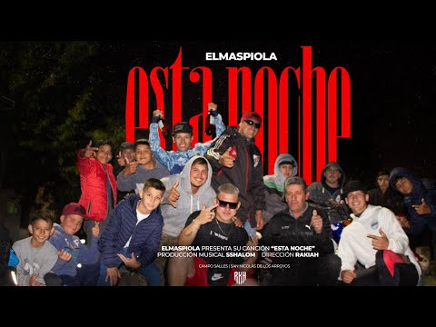 EL MÁS PIOLA  - 🍾ESTÁ NOCHE🍾 RKT (VIDEO OFICIAL)