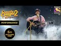 Faiz ने दिया एक Flawless Performance Superstar Singer Season 2