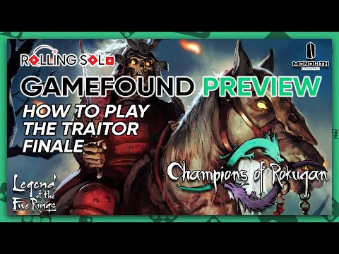 Champions of Rokugan | Act 2: The Traitor | Finale