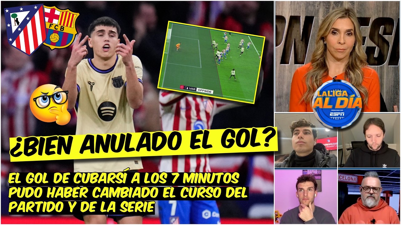 POLÉMICO: GOL ANULADO a CUBARSÍ METÍA al BARCELONA en LA PELEA por la Copa del Rey | La Liga Al Día