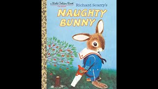 Naughty Bunny written by Richard Scarry