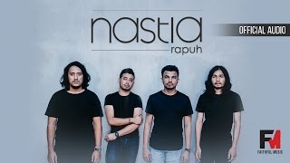 Rapuh - Nastia (Official Audio) (OST Papa Ricky)