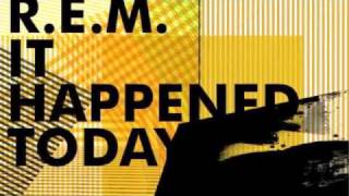R.E.M.-It Happened Today-Single lyrics in description