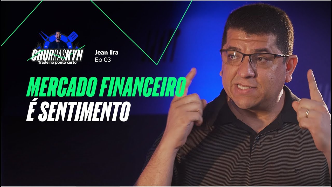 Mercado financeiro é sentimento | Cortes do Churraskyn, Trade no ponto certo