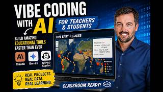 AI “Vibe Coding” for Teachers | Claude, Gemini, Copilot & the Future of Coding in Education