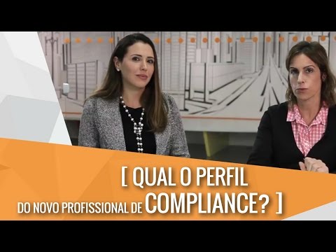 Qual o perfil do profissional de compliance? Video