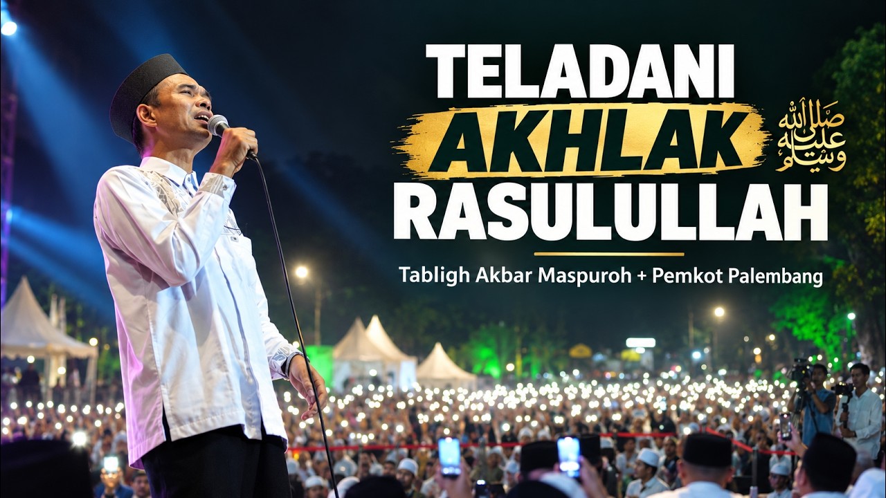 Hadirkan Rasulullah dalam Akhlak dan Kehidupan Kita | Maulid Nabi 1448 H | Pemkot Palembang
