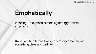 Emphatically Meaning