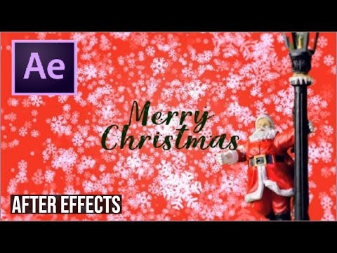 After Effects Tutorial How to Create Christmas Greeting