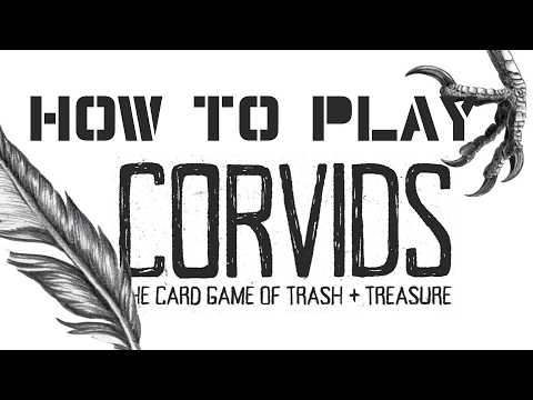 How to Play Corvids