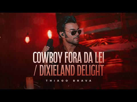 CONFRARIA DO BRAVA - COWBOY FORA DA LEI / DIXIELAND DELIGHT