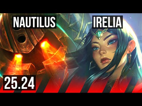 NAUTILUS vs IRELIA (TOP) | EUW Master | 25.24
