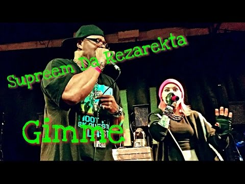 Supreem Da Rezarekta-Gimme Ft Whitney Peyton [Live in Houston]