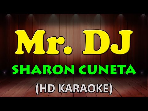 Mr.  DJ - Sharon Cuneta (HD Karaoke)