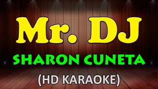 Mr.  DJ - Sharon Cuneta (HD Karaoke)
