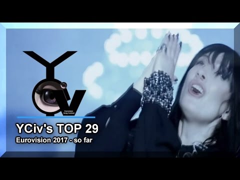 YCiv's TOP 29 (SO FAR) - Eurovision Song Contest 2017 - Australia, Belgium, Czech Republic & Greece