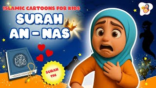 Download lagu Learn Surah An Nas for Kids | Quran for Kids 2025 | Islamic Cartoon for Kids 2025 mp3