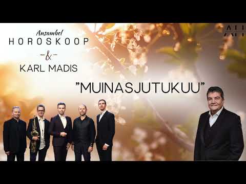 Karl Madis & Ansambel Horoskoop – Muinasjutukuu